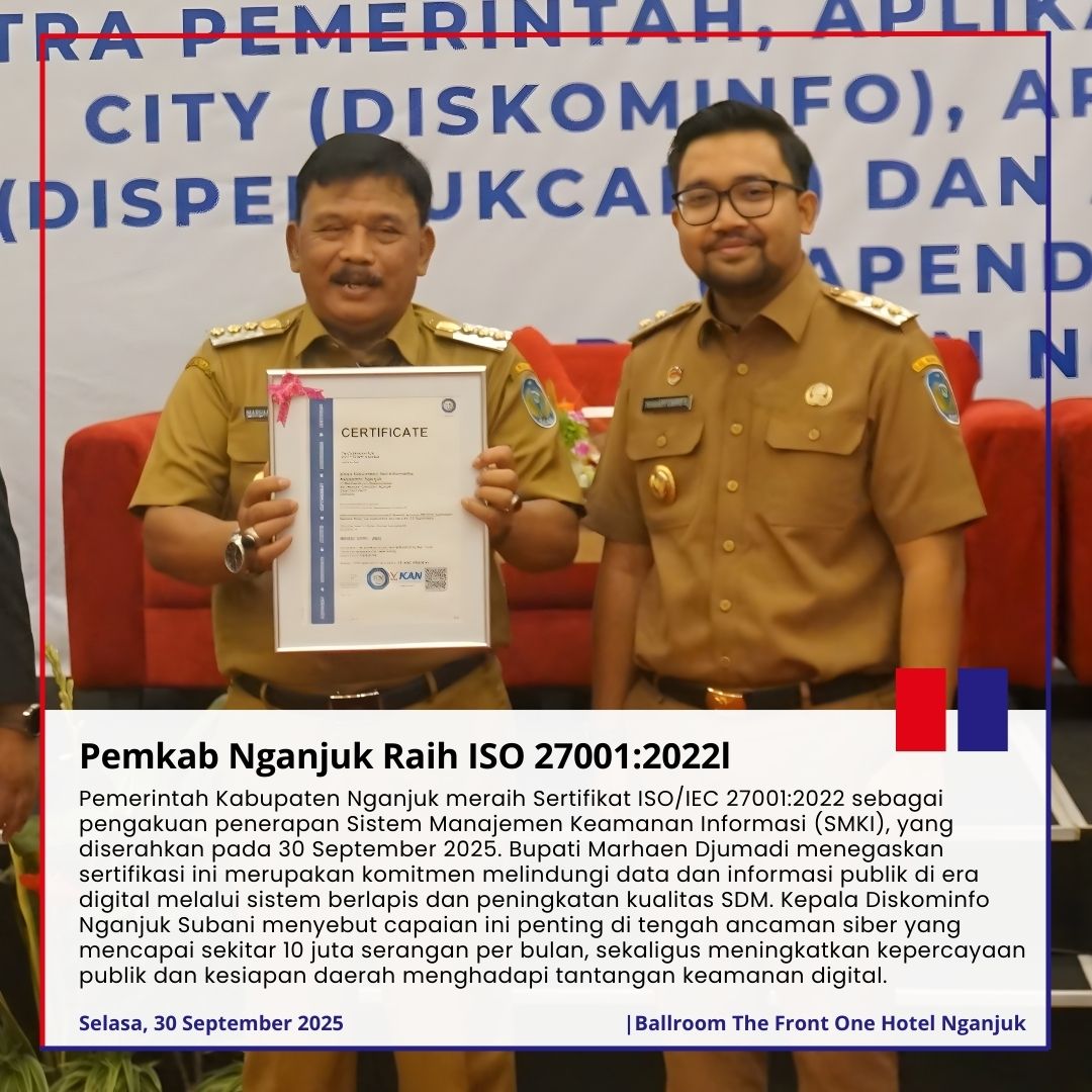 Pemkab Nganjuk Raih ISO 27001:2022l - Selasa, 30 September 2025